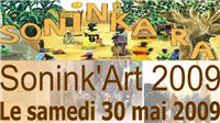 Sonink'ART 2009, c'est le samedi 30 Mai 2009. Cliquez ici pour en savoir +...